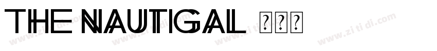 The Nautigal字体转换